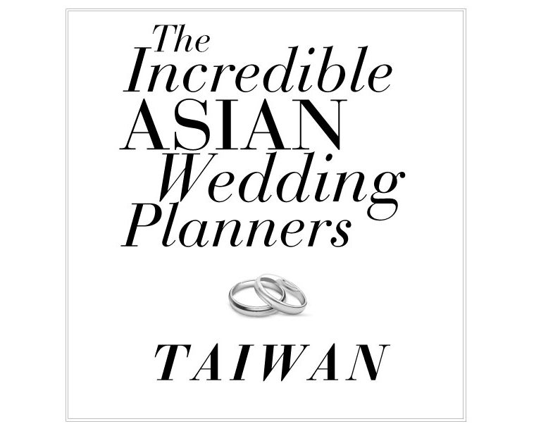 TAIWAN | BEST WEDDING PLANNERS